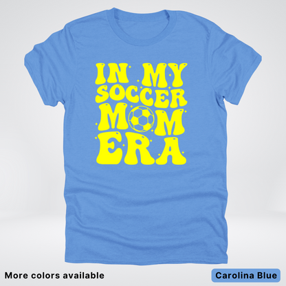 In My Soccer Mom Era – Yellow Design - T-Shirt