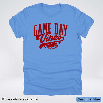 Game Day Vibes –Maroon Design - Football - T-Shirt