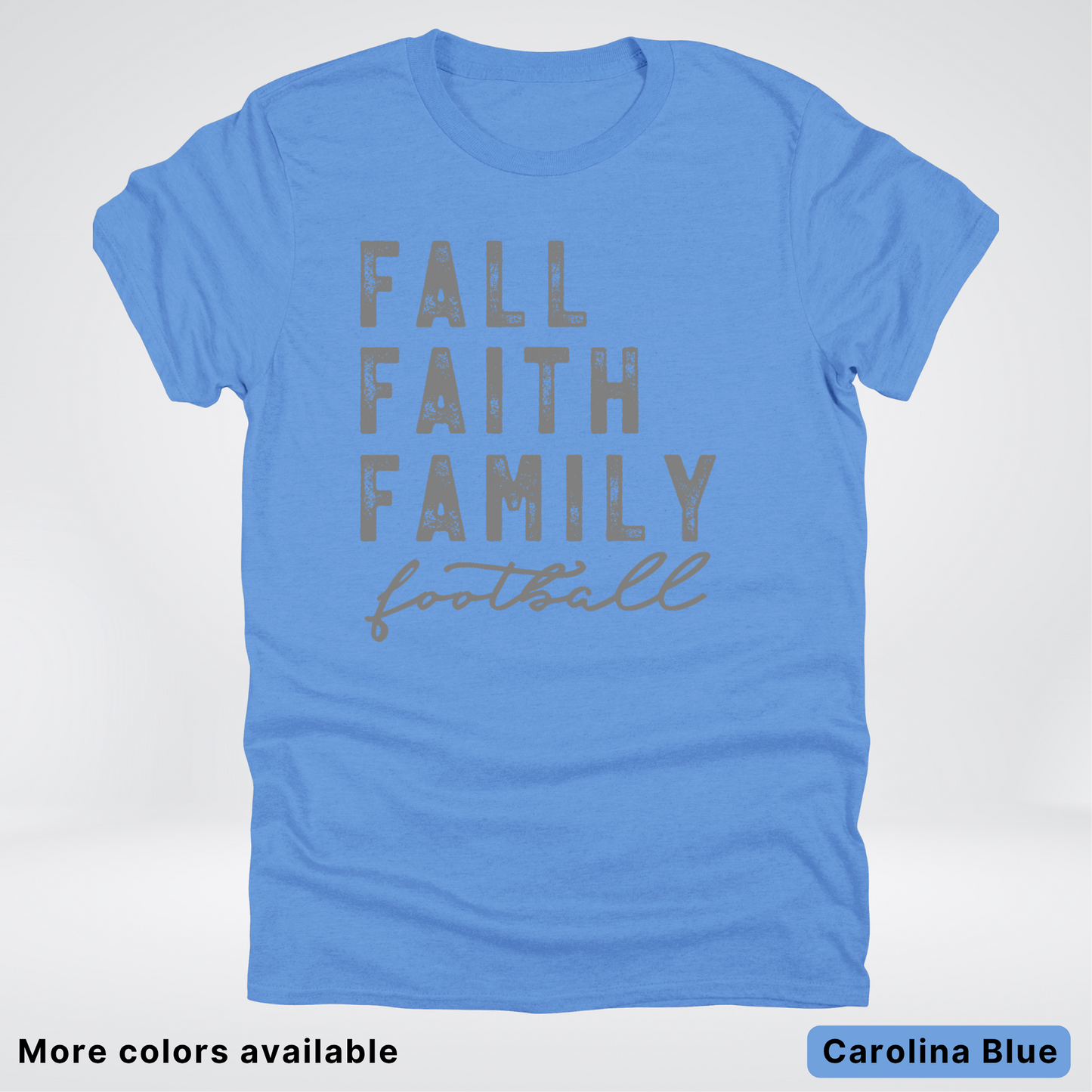Fall Faith Family – Gray Design - Football - T-Shirt