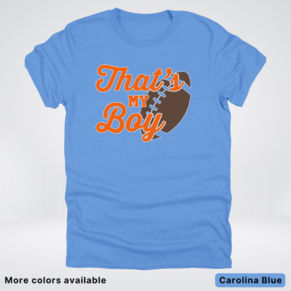 That's My Boy - Orange Design - Football - T-Shirt
