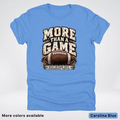 More Than a Game – Vintage Football T-Shirt