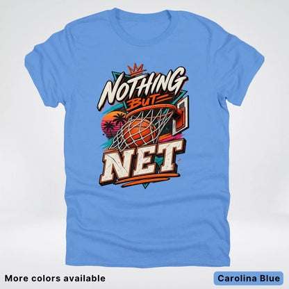 Nothing But Net – Retro Basketball T-Shirt