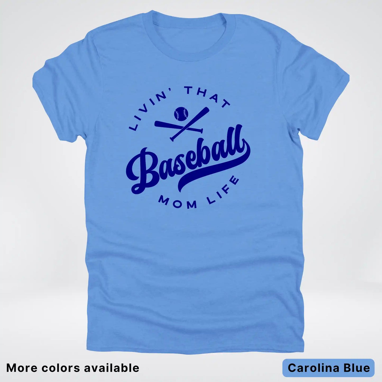 Livin' That Baseball Mom Life - Navy Design -T-Shirt