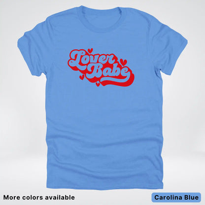 Lover Babe - Red Design - T-Shirt