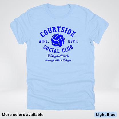 Courtside Social Club – Blue Design – Volleyball T-Shirt