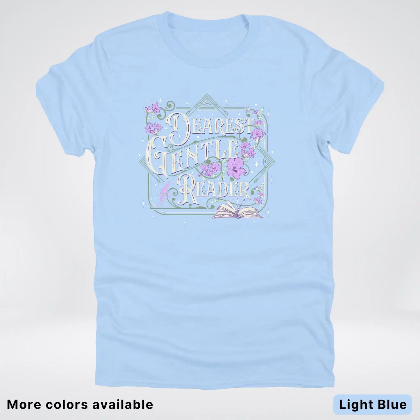 Dearest Gentle Reader – Vintage Floral Book Lover Graphic - T-Shirt