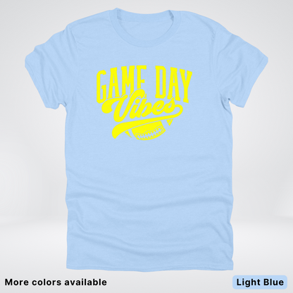 Game Day Vibes - Yellow Design - Football T-Shirt