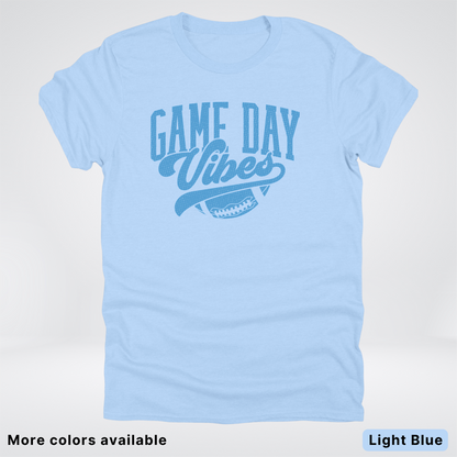 Game Day Vibes – Light Blue Design - Football - T-Shirt
