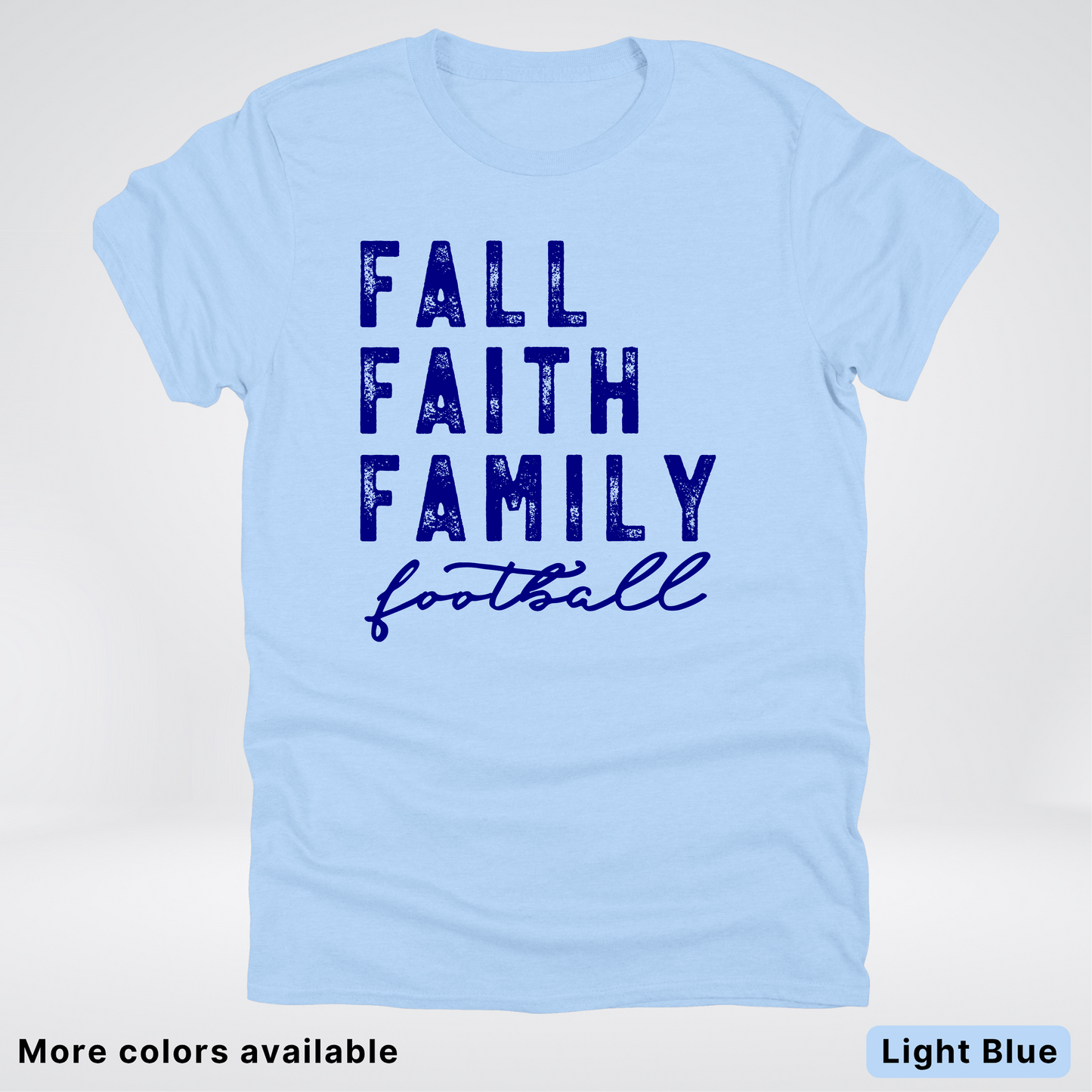 Fall Faith Family – Navy Design - Football - T-Shirt