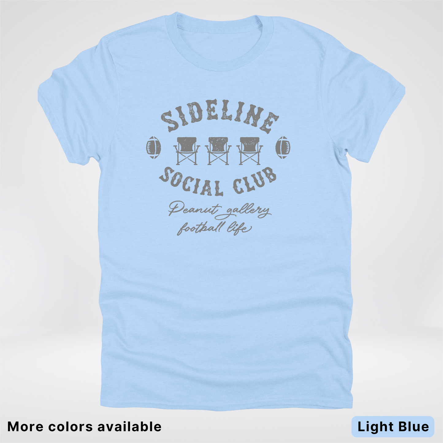 Sideline Social Club Peanut Gallery Football Life - Gray Design - T-Shirt