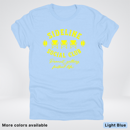 Sideline Social Club Peanut Gallery Football Life - Yellow Design - T-Shirt