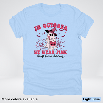 In October We Wear Pink Trick or Treating Ghost Witch - T-Shirt