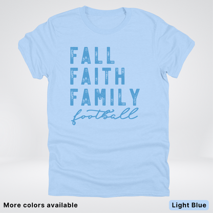 Fall Faith Family – Light Blue Design - Football - T-Shirt
