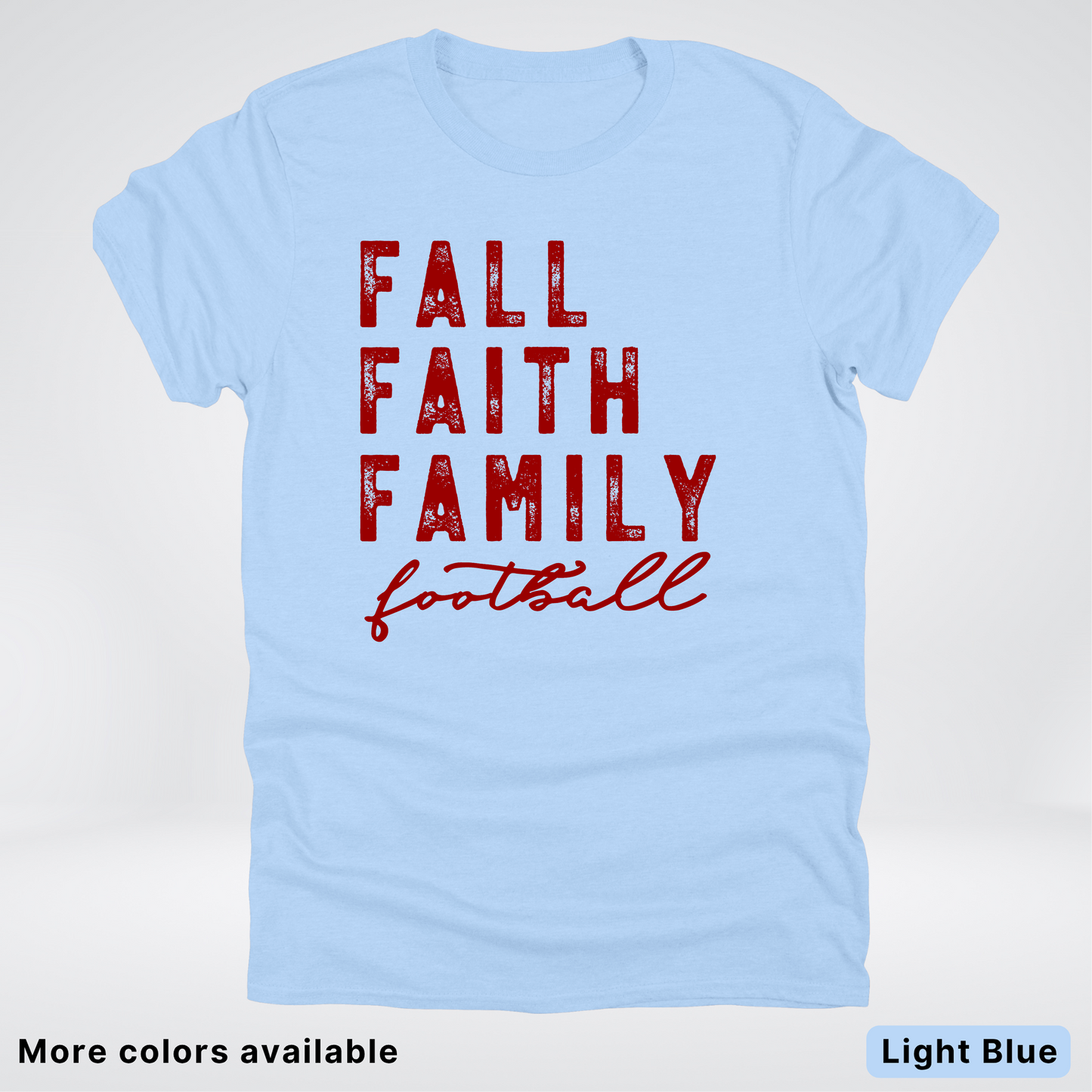 Fall Faith Family – Maroon Design - Football - T-Shirt