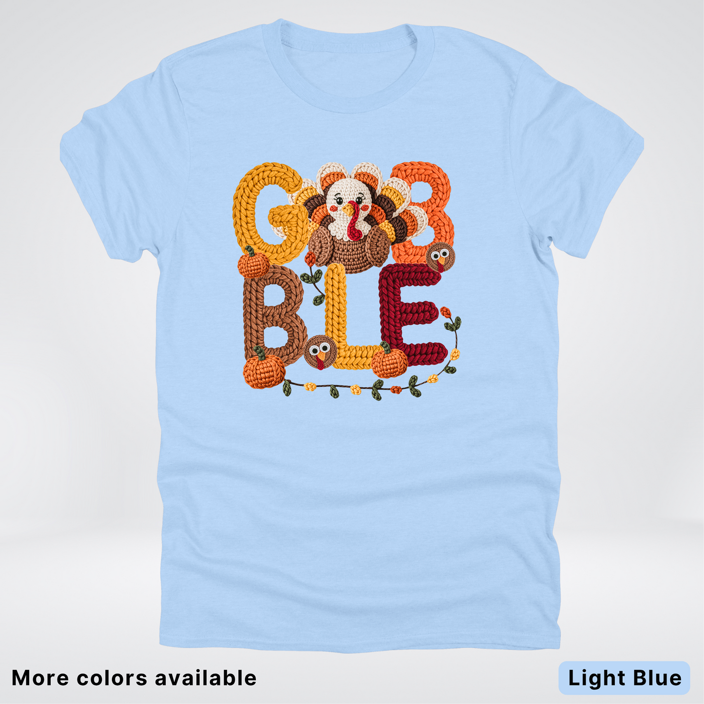 Turkey Gobble Pumpkin Fall Crochet - T-Shirts