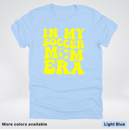 In My Soccer Mom Era – Yellow Design - T-Shirt