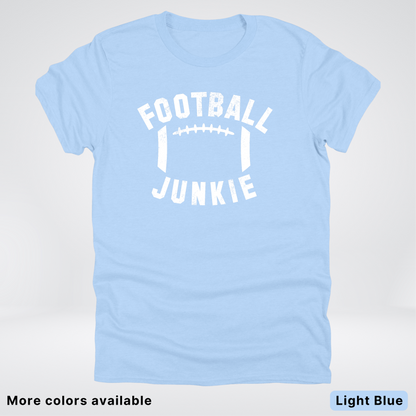 Football Junkie – White Design - T-Shirt