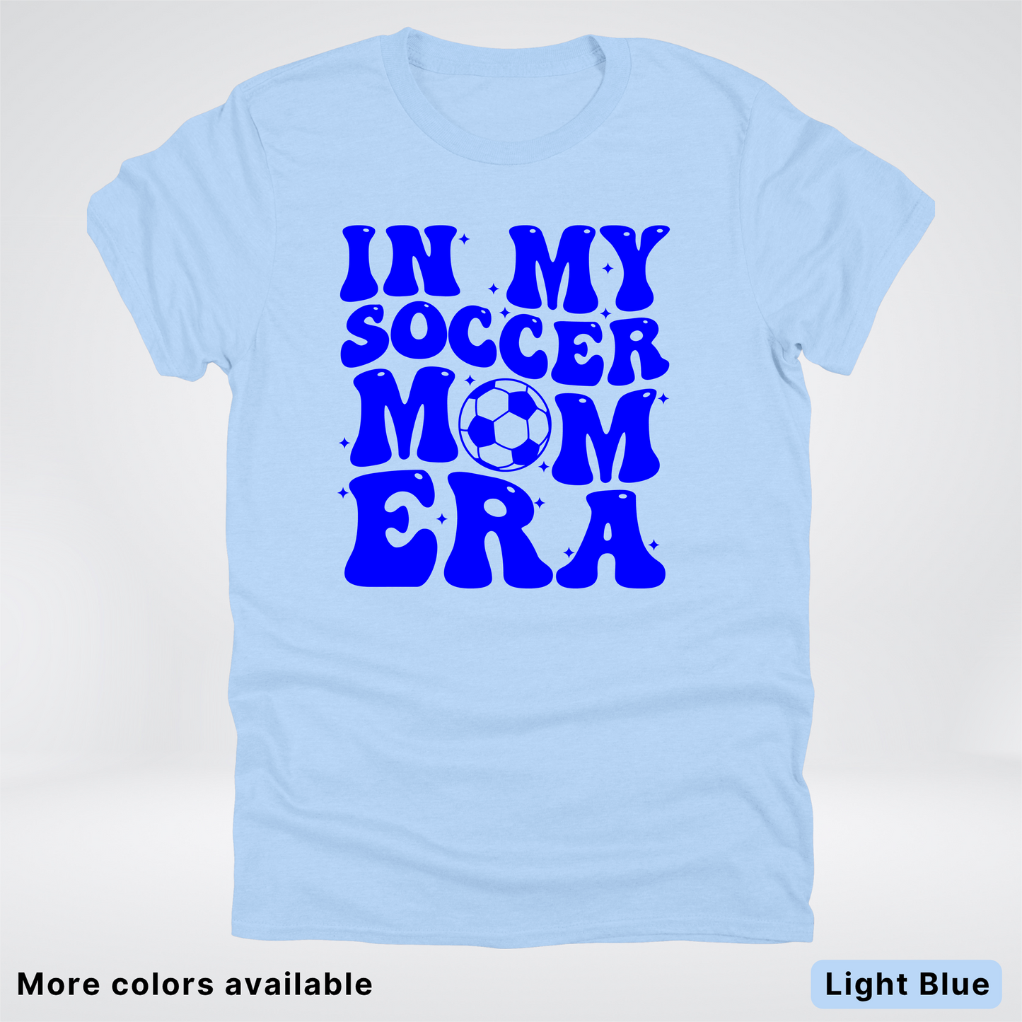 In My Soccer Mom Era – Blue Design - T-Shirt