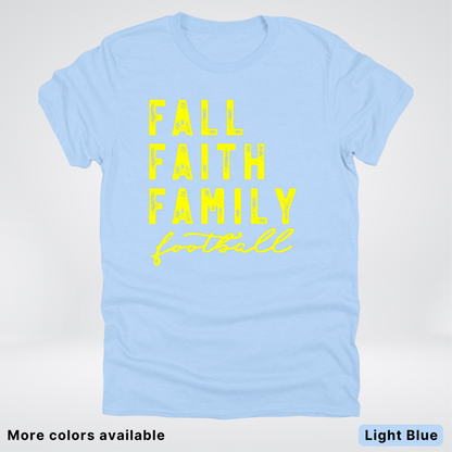 Fall Faith Family – Yellow Design - Football - T-Shirt