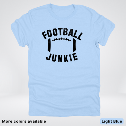 Football Junkie – Black Design - T-Shirt