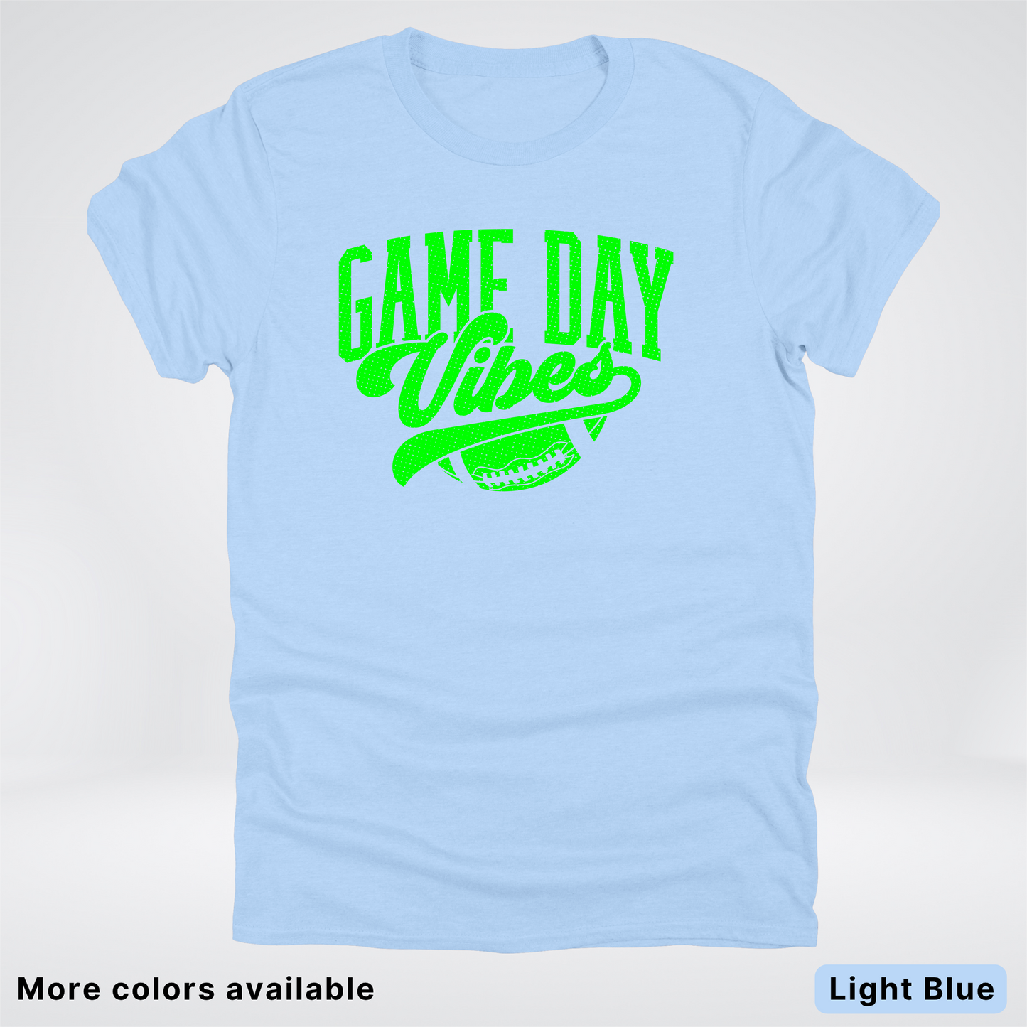 Game Day Vibes - Green Design - Football - T-Shirt