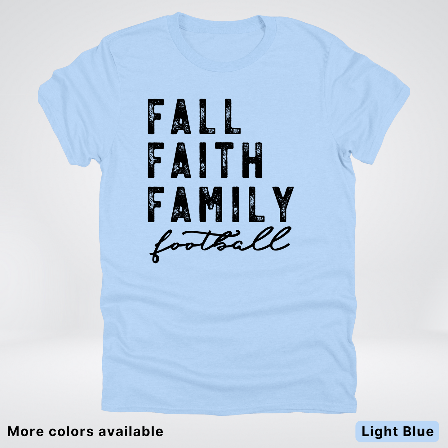 Fall Faith Family – Black Design - Football - T-Shirt