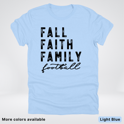 Fall Faith Family – Black Design - Football - T-Shirt