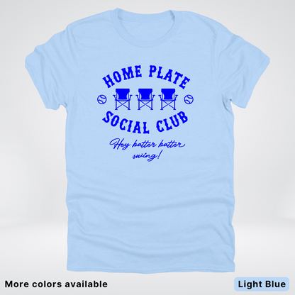 Home Plate Social Club – Blue Design - T-Shirt