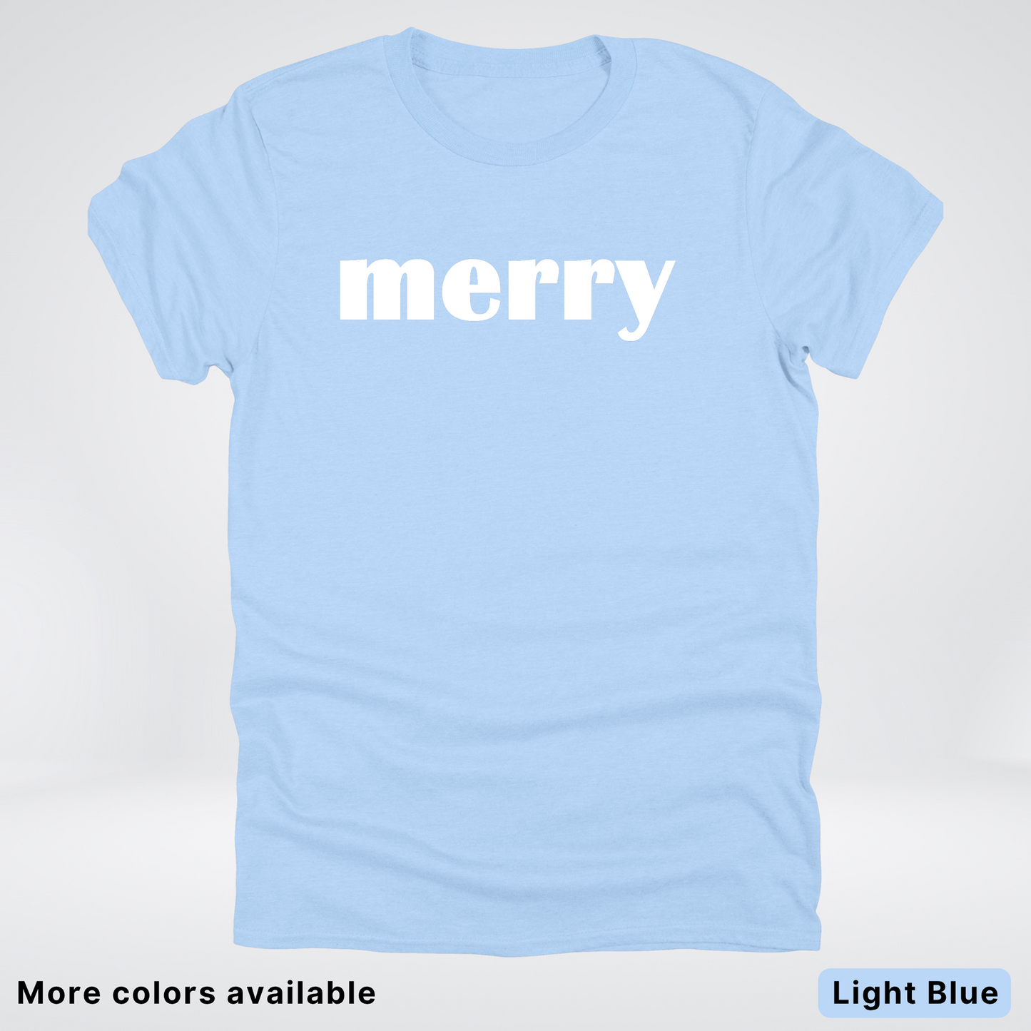 Merry - White Design - T-Shirt