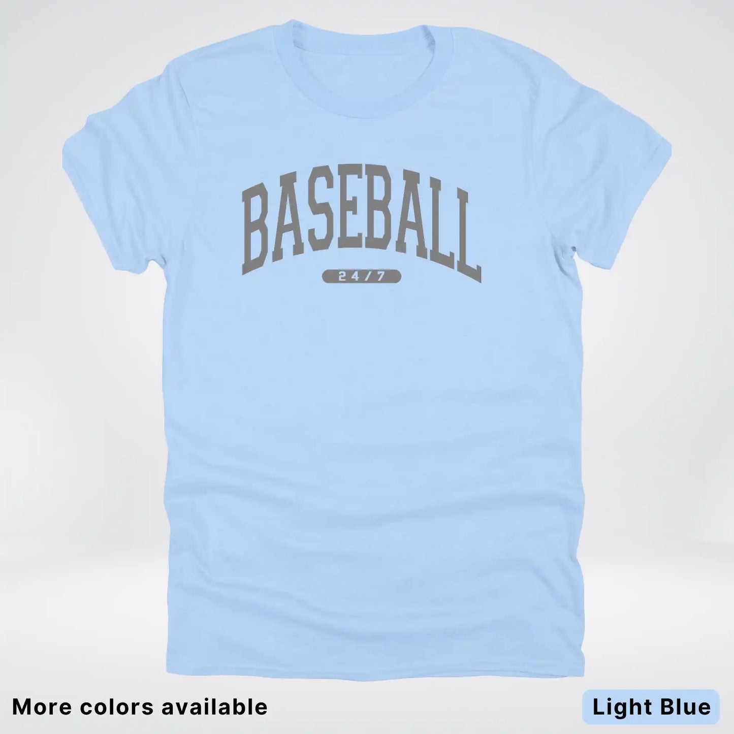 Baseball 24/7 – Gray Design - T-Shirt
