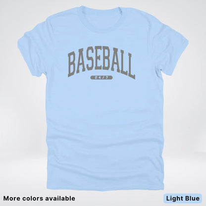 Baseball 24/7 – Gray Design - T-Shirt