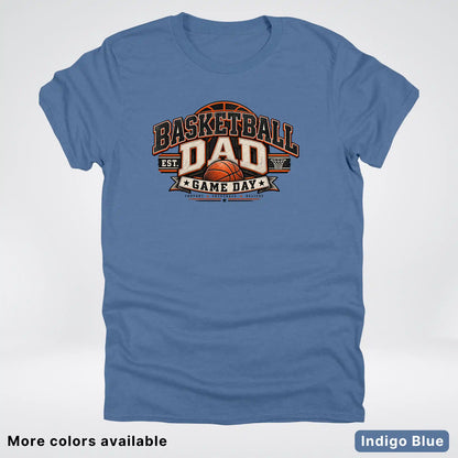 Basketball Dad – Game Day T-Shirt