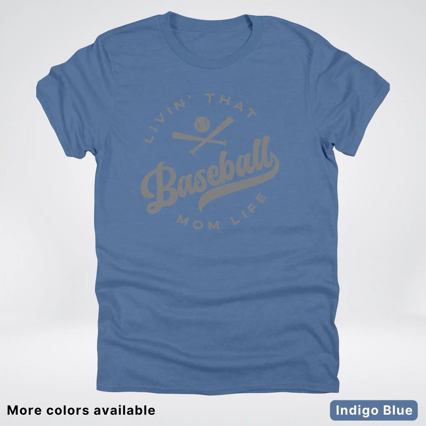 Livin' That Baseball Mom Life - Gray Design - T-Shirt