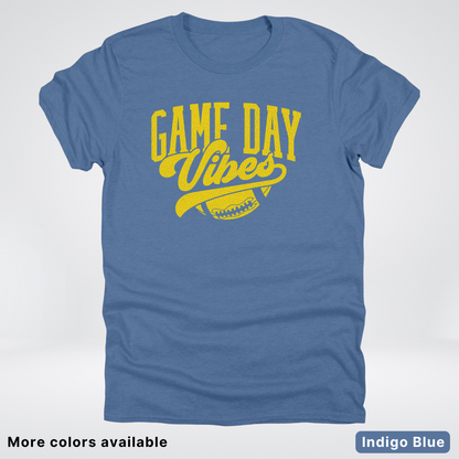Game Day Vibes - Gold Design - Football T-Shirt