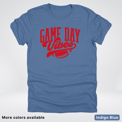 Game Day Vibes - Red Design - Football T-Shirt