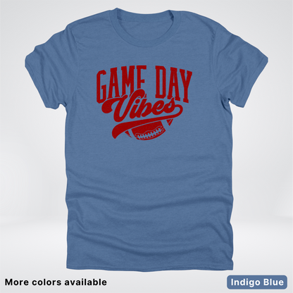 Game Day Vibes –Maroon Design - Football - T-Shirt