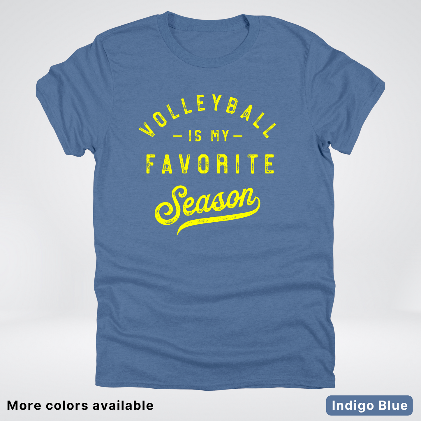 Volleyball Is My Favorite Season - Yellow Design - T-Shirt