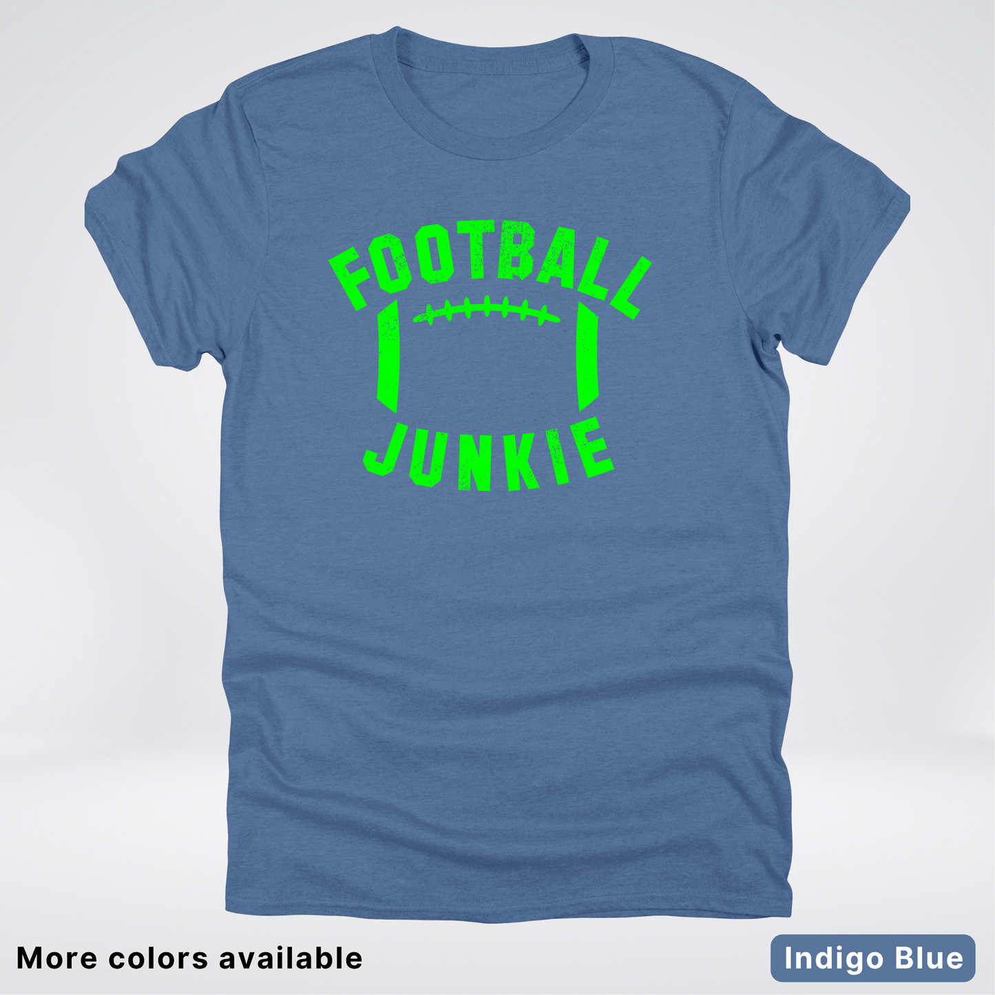 Football Junkie – Green Design - T-Shirt