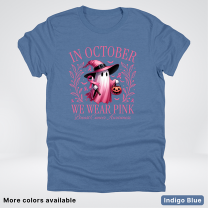In October We Wear Pink Halloween Breast Cancer Awareness - T-Shirt