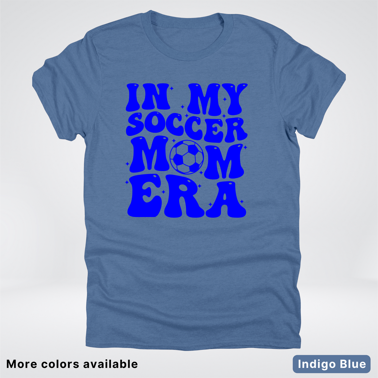 In My Soccer Mom Era – Blue Design - T-Shirt