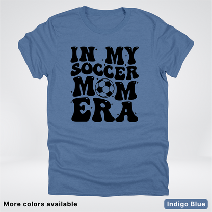 In My Soccer Mom Era – Black Design - T-Shirt