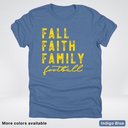 Fall Faith Family – Gold Design - Football - T-Shirt