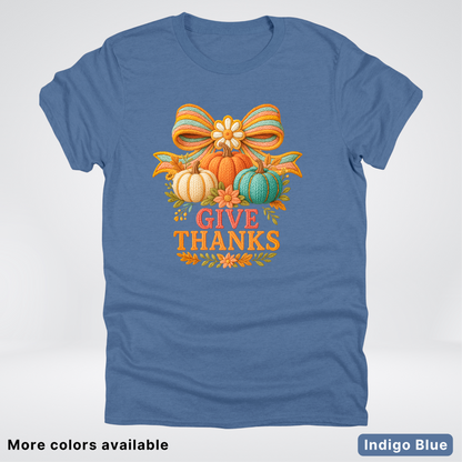 Give Thanks Crochet Thanksgiving Fall Pumpkin - T-Shirts
