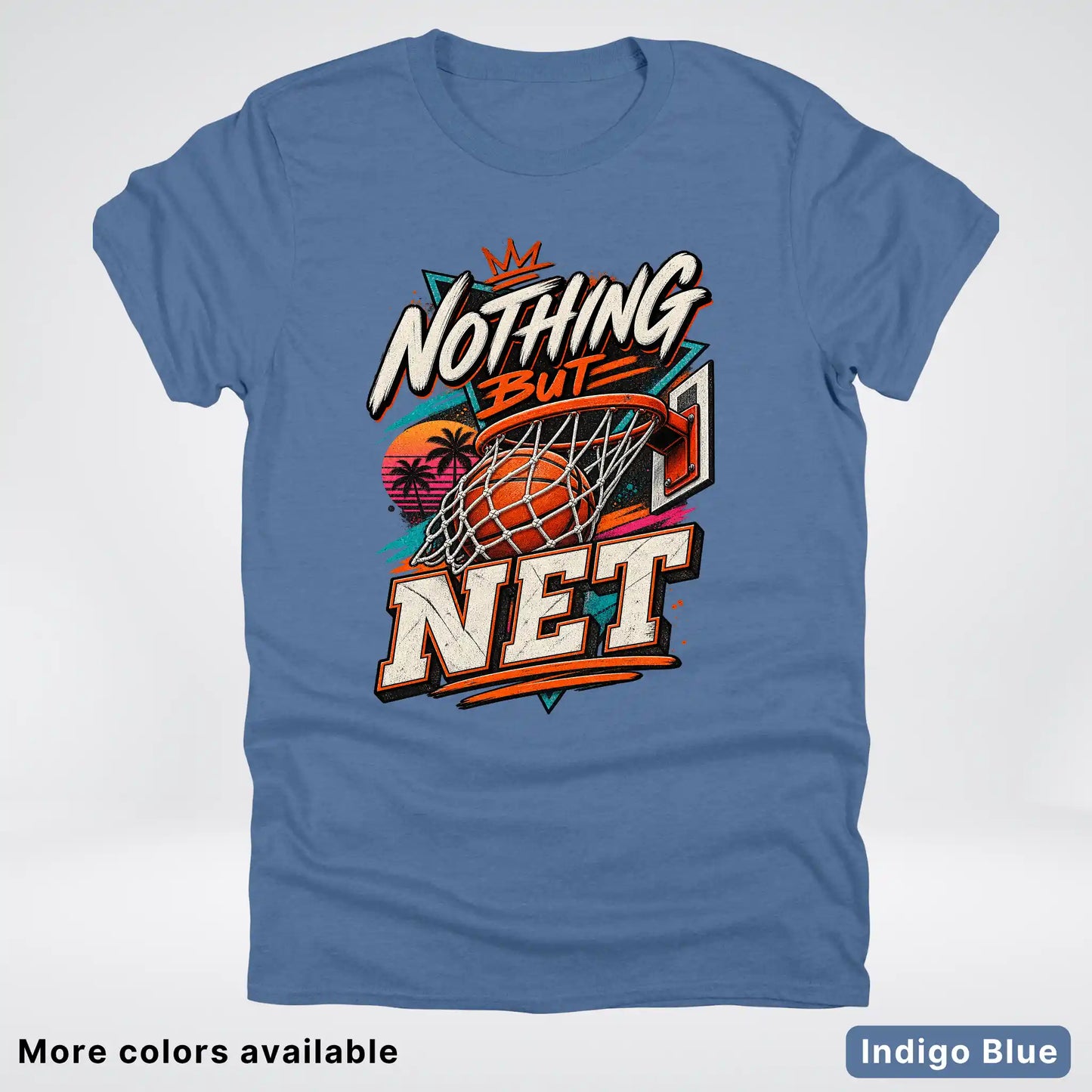 Nothing But Net – Retro Basketball T-Shirt