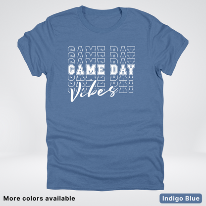 Game Day Vibes Stacked - White Design - T-Shirt