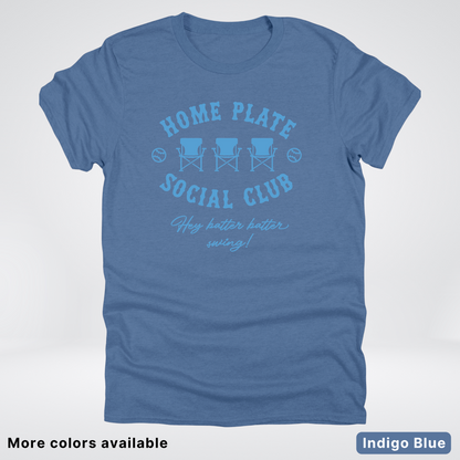Home Plate Social Club – Light Blue Design - T-Shirt