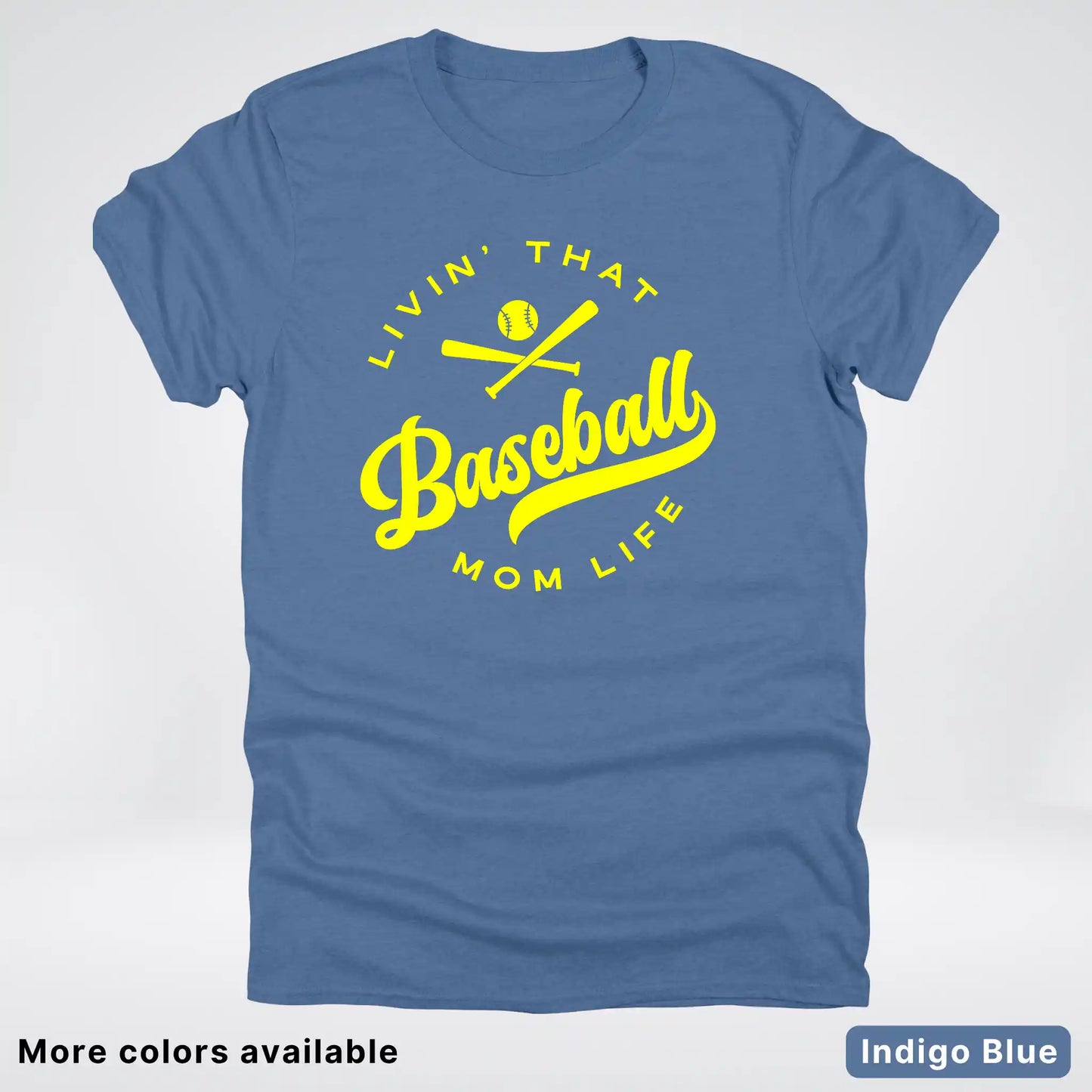 Livin' That Baseball Mom Life - Yellow Design - T-Shirt