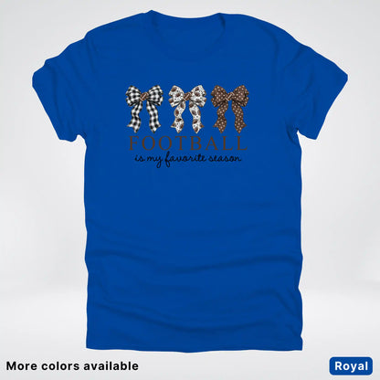 Football Is My Favorite Season – Game Day Bow T-Shirt