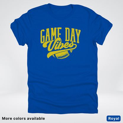 Game Day Vibes - Gold Design - Football T-Shirt