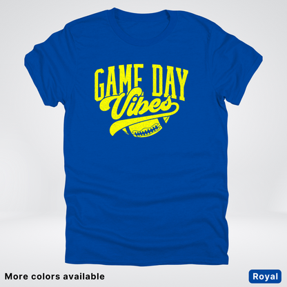 Game Day Vibes - Yellow Design - Football T-Shirt